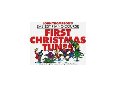 Hal Leonard John Thompsons Easiest Piano Course: First Christmas Tunes