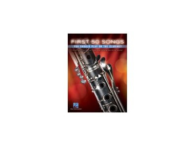 Hal Leonard First 50 Songs You Should Play on the Clarinet