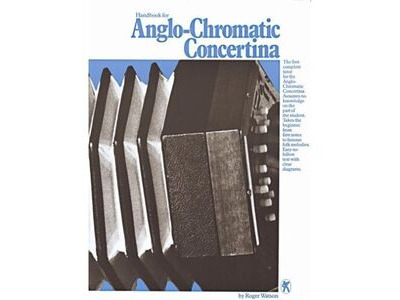 Hal Leonard Handbook For Anglo Chromatic Concertina 