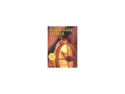 Hal Leonard Absolute Beginner's Bodhr&aacute;n Tutor (Book Only Edition) 