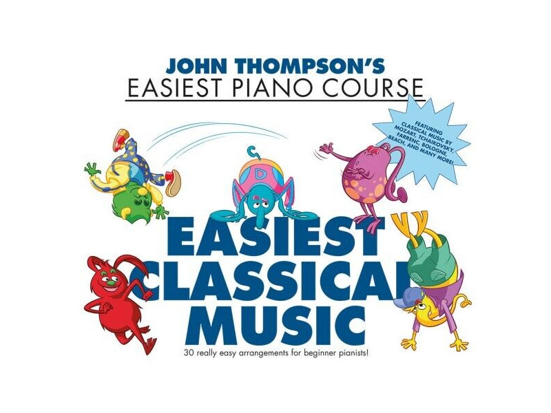 Hal Leonard John Thompson Easiest Piano Course: Easiest Classical Music click to zoom image