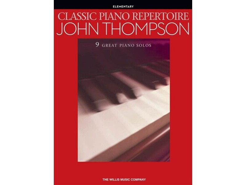 Hal Leonard John Thompsons Classic Piano Repertoire Elementary click to zoom image