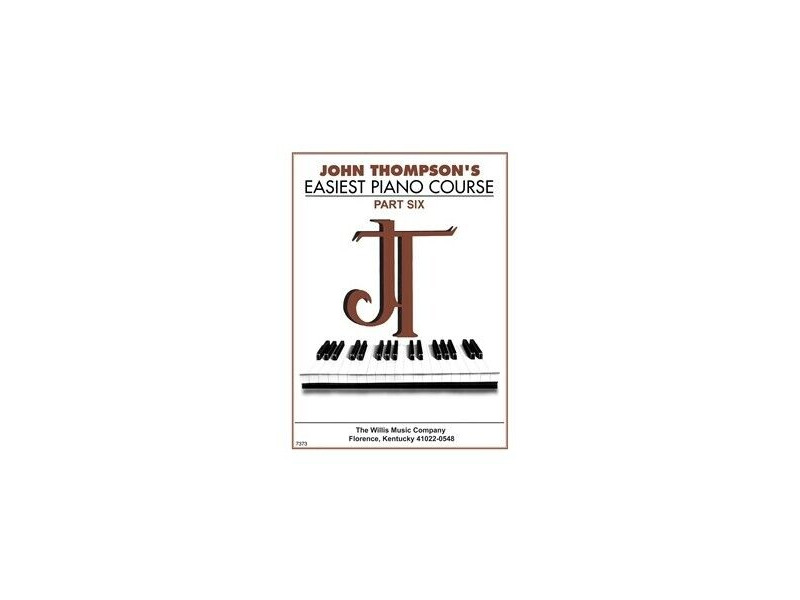 Hal Leonard John Thompsons Easiest Piano Course Part 6 click to zoom image
