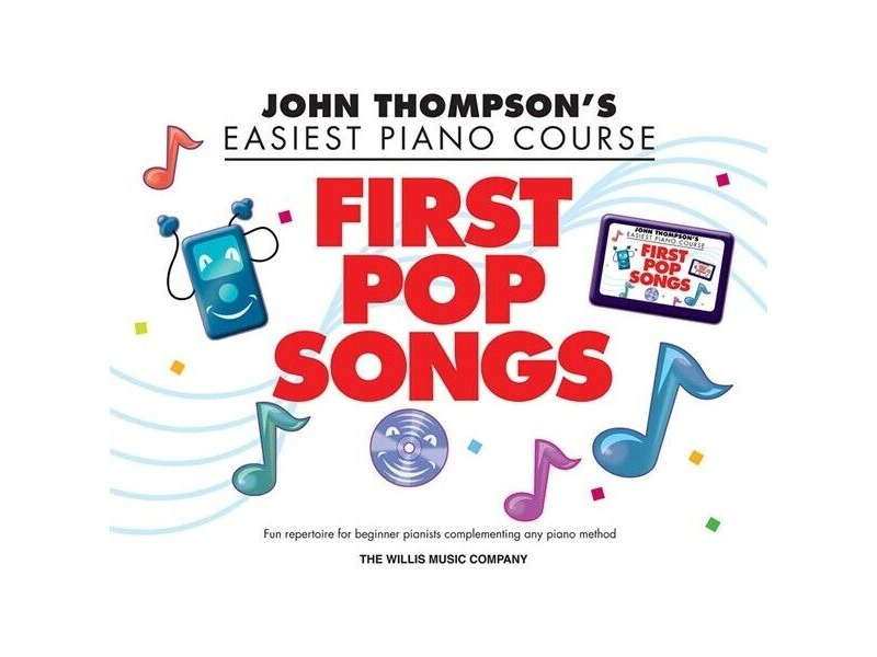 Hal Leonard John Thompsons Easiest Piano Course: First Pop Songs click to zoom image