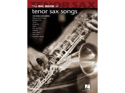 Hal Leonard BIG BOOK OF TENOR SAX SONGS