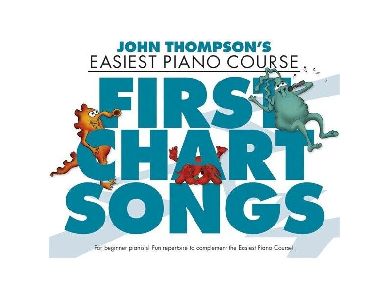 Hal Leonard John Thompsons Easiest Piano Course: First Chart Songs click to zoom image
