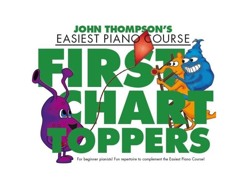 Hal Leonard John Thompsons Easiest Piano Course: First Chart Toppers click to zoom image