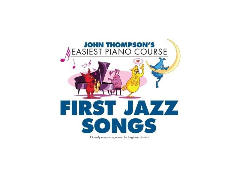 Hal Leonard John Thompsons Easiest Piano Course: First Jazz Songs click to zoom image