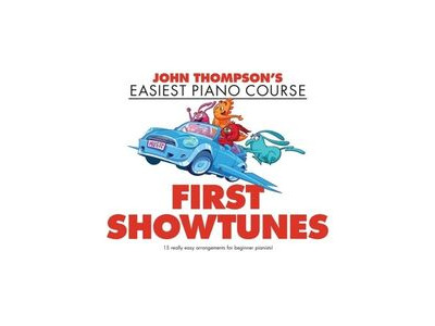Hal Leonard John Thompsons Easiest Piano Course: First Showtunes 