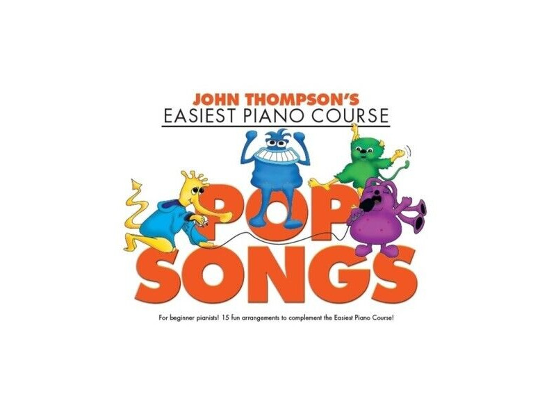 Hal Leonard John Thompsons Easiest Piano Course: Pop Songs click to zoom image