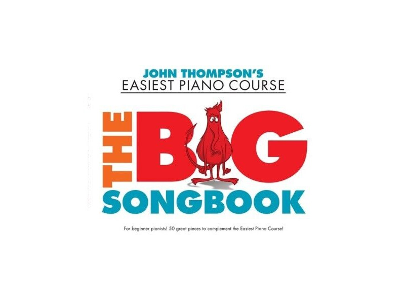 Hal Leonard John Thompsons Easiest Piano Course: The Big Songbook click to zoom image
