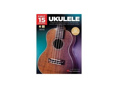 Hal Leonard First 15 Lessons - Ukulele