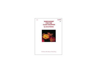 Kjos Music Musicianship For The Older Beginner: Level 2