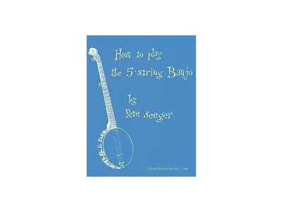 Music Sales How To Play The 5-String Banjo By Pete Seeger