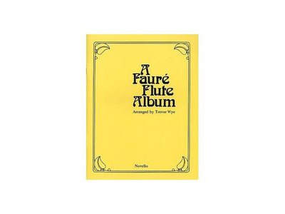 Novello A Fauré Flute Album