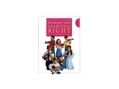 Novello Eta Cohen's Violin Method : Preliminary Book : Starting Right 