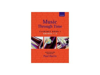 Oxford University Press Music Through Time Clarinet Book 1 