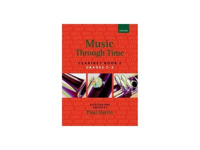 Oxford University Press Music Through Time Clarinet Book 2