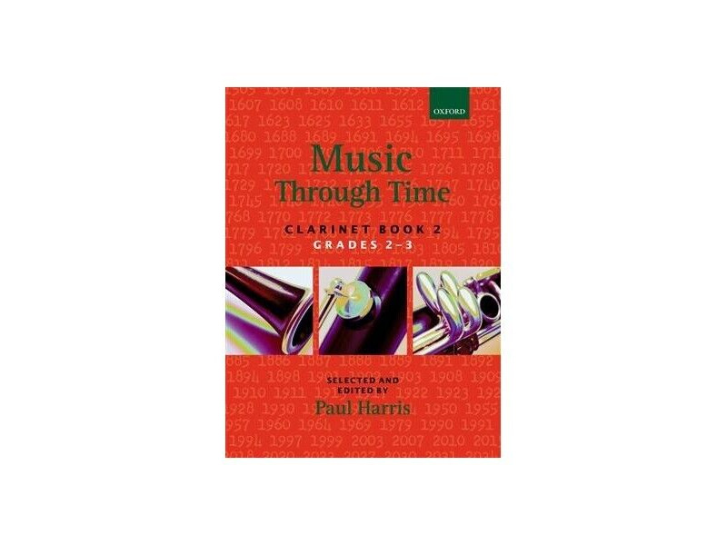 Oxford University Press Music Through Time Clarinet Book 2 click to zoom image