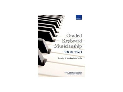 Oxford University Press Graded Keyboard Musicianship Book 2
