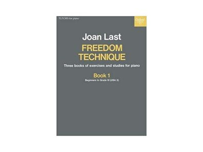 Oxford University Press Joan Last: Freedom Technique Book 1 Pre-Grade 3 