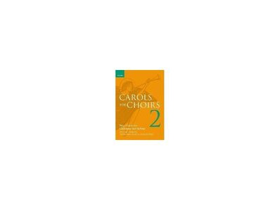 Oxford University Press Carols For Choirs 2