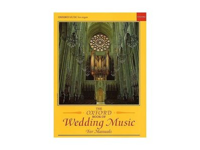 Oxford University Press The Oxford Book of Wedding Music for Manuals