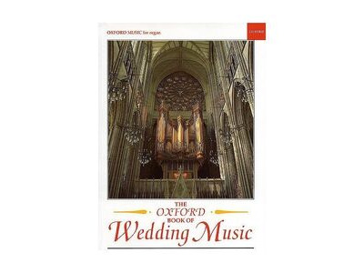 Oxford University Press The Oxford Book of Wedding Music for organ