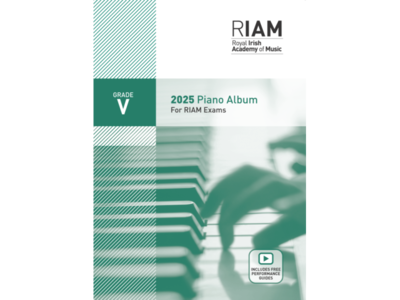 RIAM Piano Album 2025 Grade 5 