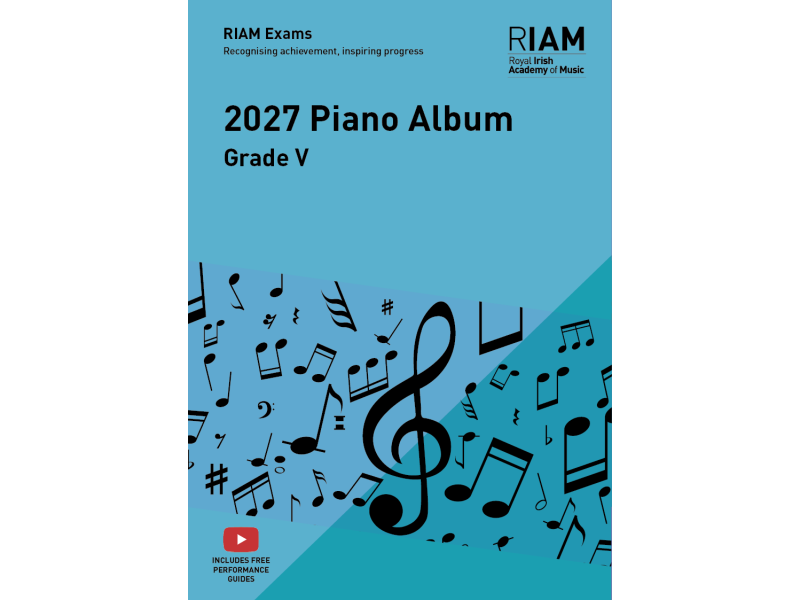 RIAM Piano Album 2027 Grade 5 click to zoom image