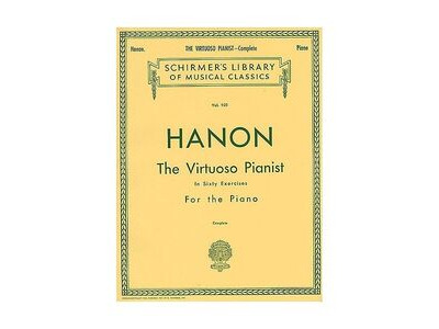 Schirmer Hanon: The Virtuoso Pianist In 60 Exercises For Piano (Complete) 
