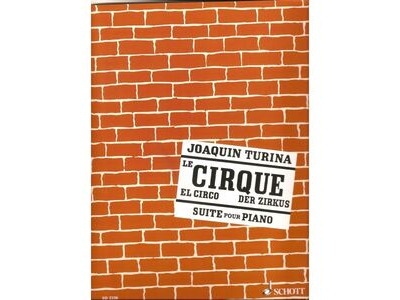 Schott Turina - The Circus Suite 