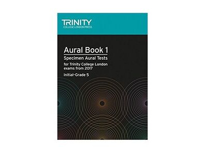 Trinity AURAL BOOK 1 2017 INITIAL - GRADE 5