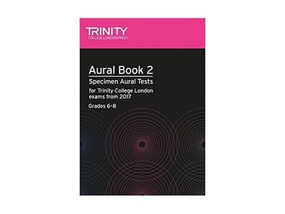 Trinity AURAL BOOK 2 2017 GRADES 6 - 8