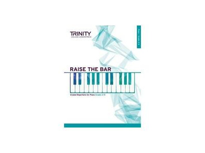 Trinity College London Raise the Bar Book 2 (Grades 3 - 5)