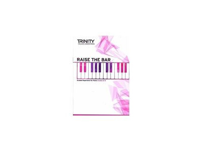Trinity College London Raise the Bar Book 3 (Grades 6 - 8) 