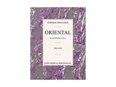 Union Musical Ediciones Granados - Oriental Danza Espanola No. 2 for Piano 