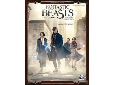 Alfred Music Fantastic Beasts And Where To Find Them, Selections (Piano and Vocal)