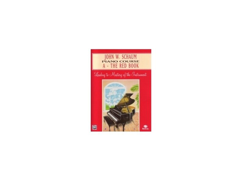 Alfred Music John W. Schaum Piano Course A The Red Book click to zoom image