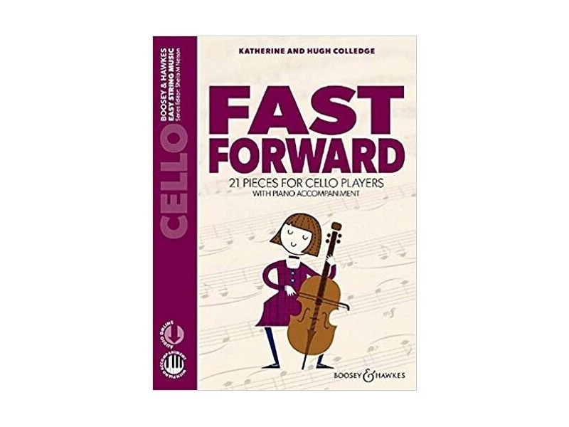 Boosey & Hawkes Fast Forward : 21 Pieces for Cello Players click to zoom image