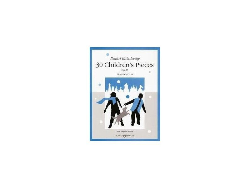 Boosey & Hawkes Dmitri Kabalevsky 30 Childrens Pieces Op.27 Piano Solo click to zoom image