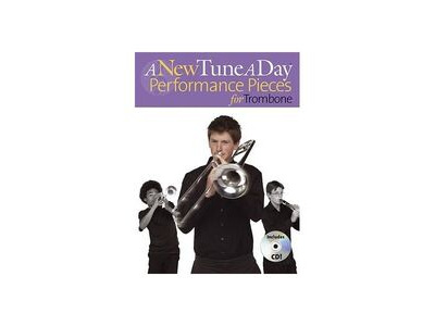 Boston Music Company A New Tune A Day for Trombone : Performance Pieces