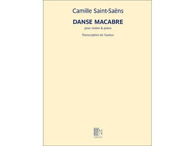 Durand Danse Macabre Opus 40 (Saint-Sa&euml;ns)