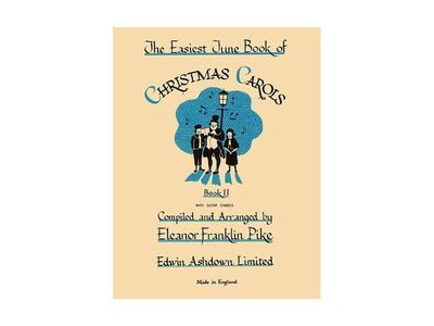 Edwin Ashdown Ltd Easiest Tune Book of Christmas Carols Book 2 