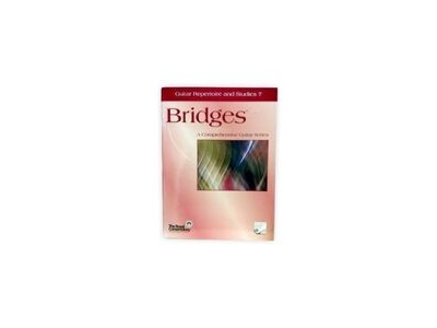 Frederick Harris Music Bridges Guitar Repertoire and Studies 7 