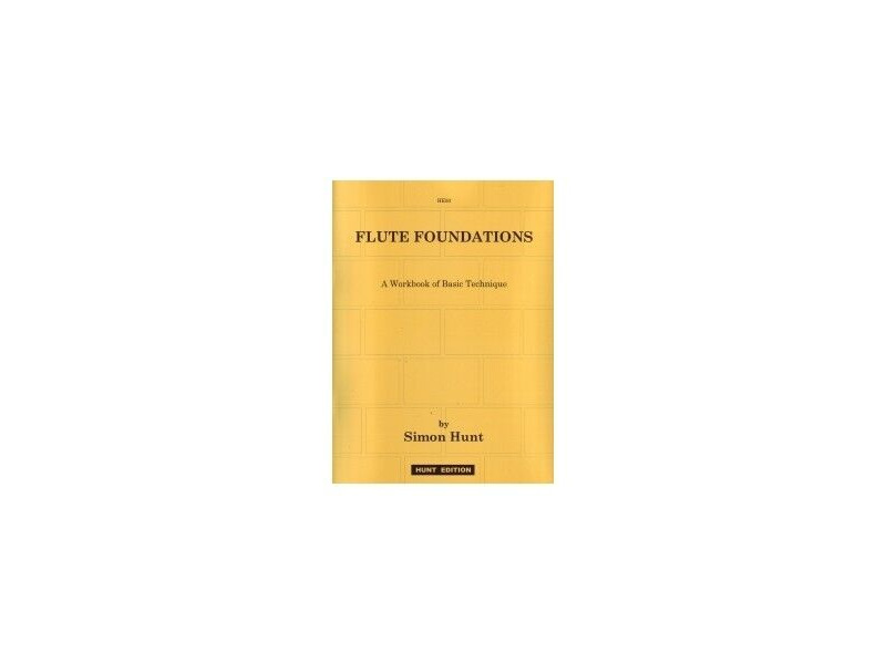 Hunt Edition Flute Foundations Workbook Of Basic Technique click to zoom image