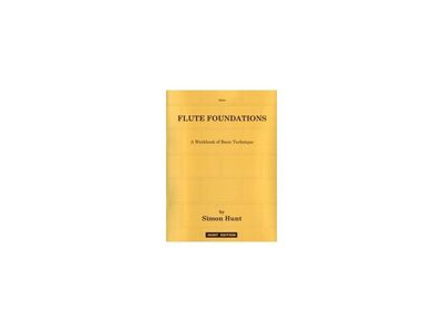 Hunt Edition Flute Foundations Workbook Of Basic Technique 