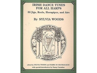 Sylvia Woods Irish Dance Tunes For All Harps 