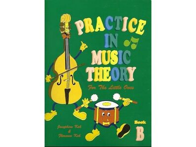 Wells Music Practice In Music Theory For The Little Ones Book B