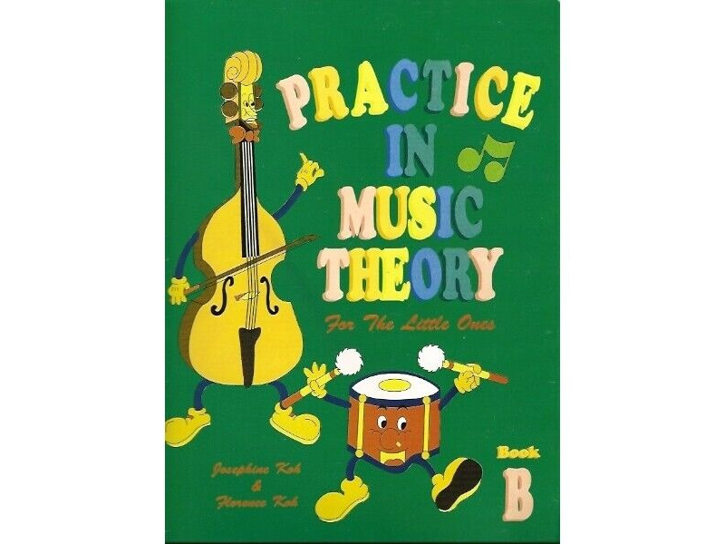 Wells Music Practice In Music Theory For The Little Ones Book B click to zoom image